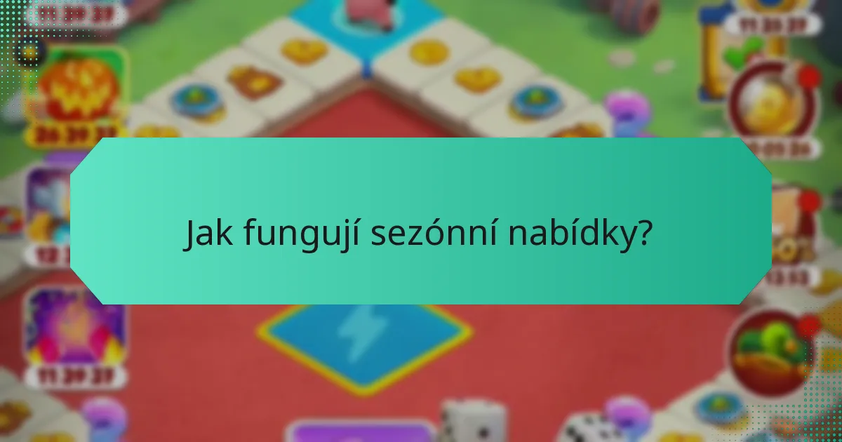 Jak fungují sezónní nabídky?