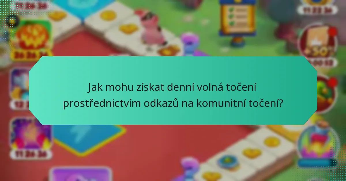 Jak mohu získat denní volná točení prostřednictvím odkazů na komunitní točení?