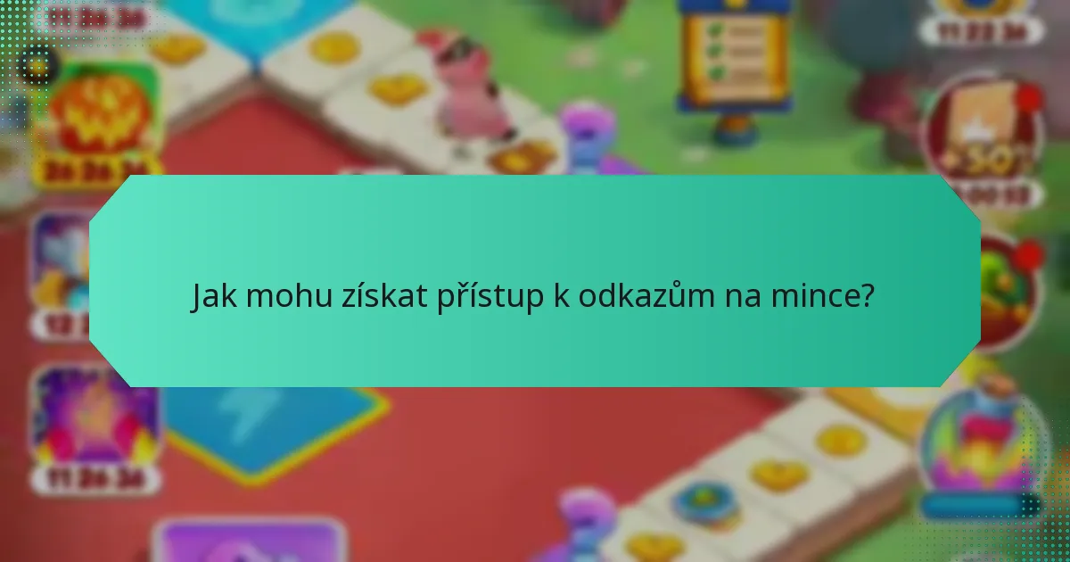 Jak mohu získat přístup k odkazům na mince?