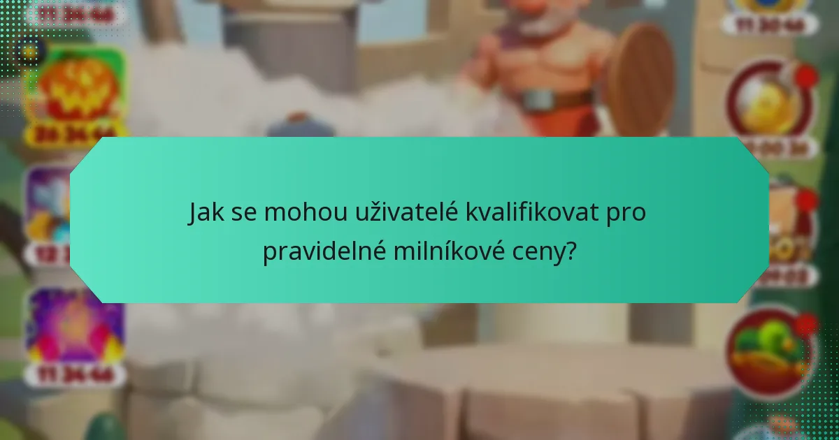 Jak se mohou uživatelé kvalifikovat pro pravidelné milníkové ceny?