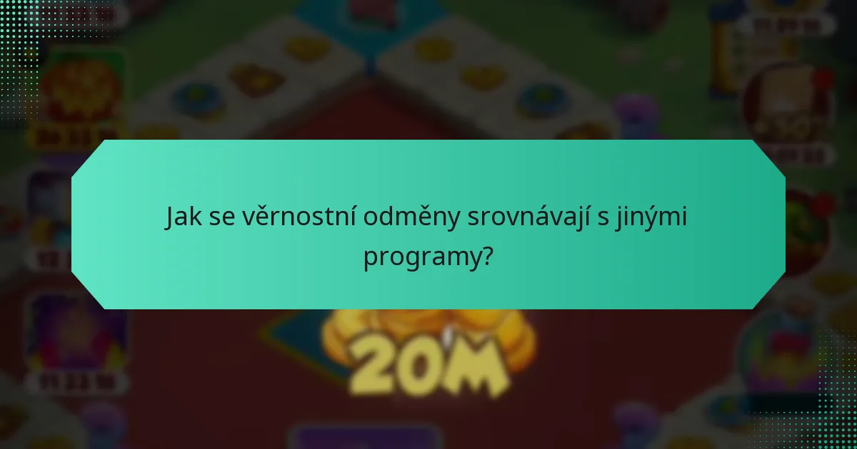 Jak se věrnostní odměny srovnávají s jinými programy?
